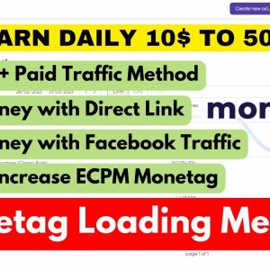 Boost Your Earnings with Monetag’s Smarter Loading Method